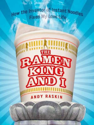 cover image of The Ramen King and I